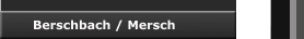 Berschbach / Mersch