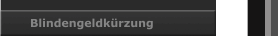 Blindengeldkürzung