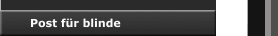 Post für blinde