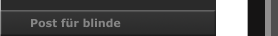 Post für blinde